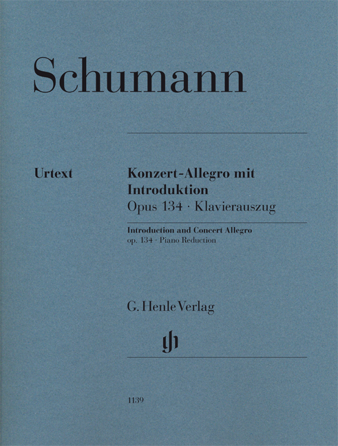 Schumann, Robert - KONZERT-ALLEGRO MIT INTRODUKTION OP.134 URTEXT KLAVIERAUSZUG