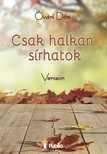 Dóri Óvári - Csak halkan sírhatok - Verseim [eKönyv: epub, mobi]