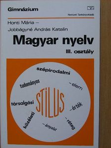 Honti Mária - Magyar nyelv III. [antikvár]