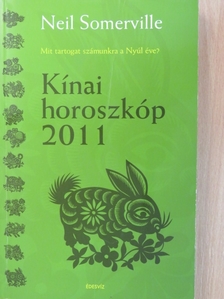 Neil Somerville - Kínai horoszkóp 2011 [antikvár]