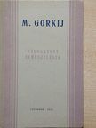 Maxim Gorkij - Válogatott elbeszélések [antikvár]