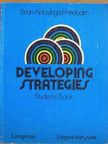 Brian Abbs - Developing Strategies - Students' Book [antikvár]