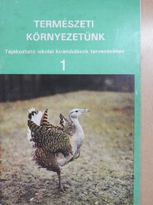 Természeti környezetünk 1. [antikvár]