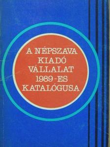 A Népszava Kiadó Vállalat 1989-es katalógusa [antikvár]