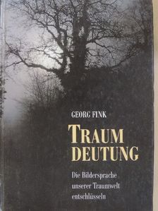 Georg Fink - Traumdeutung [antikvár]