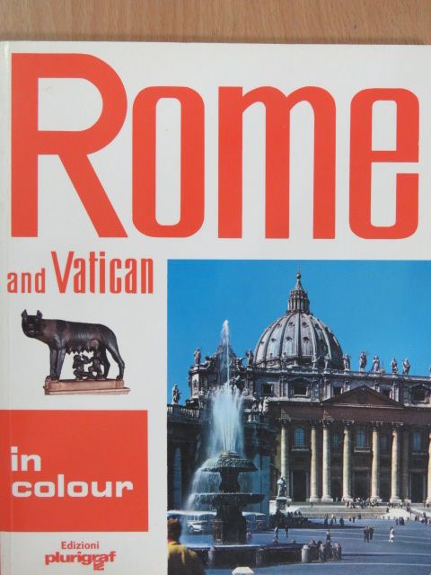 Loretta Santini - Rome and Vatican in Colour [antikvár]