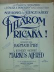 Harmath Imre - Tillárom ricaka [antikvár]