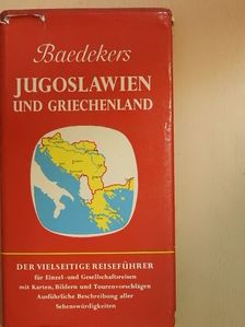 Dr. A. Schmaus - Baedekers Jugoslawien und Griechenland mit europäischer Türkei [antikvár]