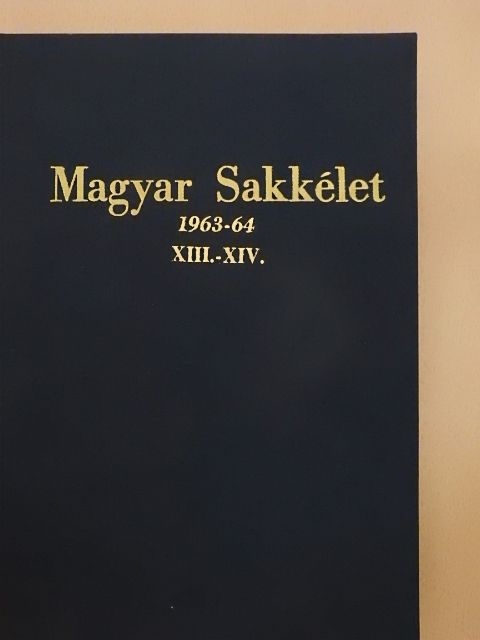 Alföldy László - Magyar Sakkélet 1963-64. január-december [antikvár]