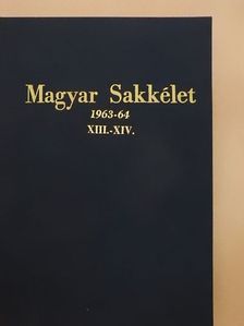 Alföldy László - Magyar Sakkélet 1963-64. január-december [antikvár]