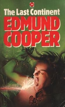 Edmund Cooper - The Last Continent [antikvár]