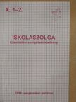 Iskolaszolga 1999. szeptember-október [antikvár]