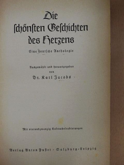 Dr. Karl Jacobs - Die schönsten Geschichten des Herzens (gótbetűs) [antikvár]