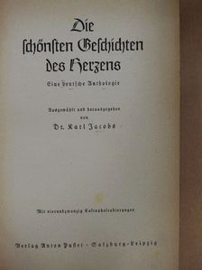 Dr. Karl Jacobs - Die schönsten Geschichten des Herzens (gótbetűs) [antikvár]