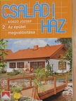 Kószó József - Családi ház 2. [antikvár]