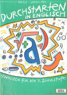 Kerle-Lernhilfen - Durchstarten in English 7. (német-angol) [antikvár]