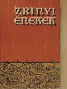 Kacsics Miosics András - Zrínyi énekek [antikvár]