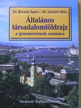 Dr. Bernek Ágnes - Általános társadalomföldrajz [antikvár]