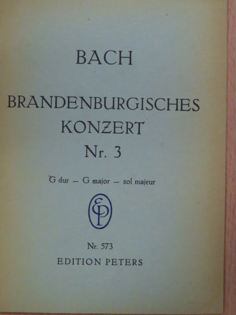Johann Sebastian Bach - Brandenburgisches Konzert Nr. 3 [antikvár]