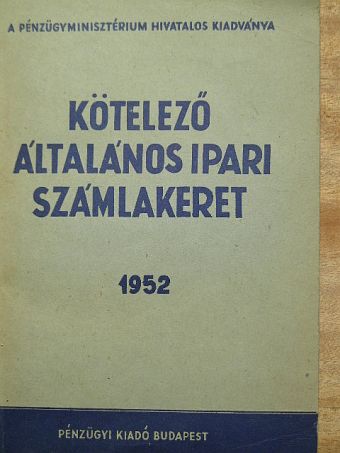 Kötelező általános ipari számlakeret 1952. [antikvár]