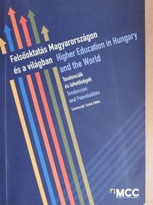 Felsőoktatás Magyarországon és a világban [antikvár]