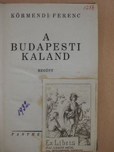 Körmendi Ferenc - A budapesti kaland [antikvár]