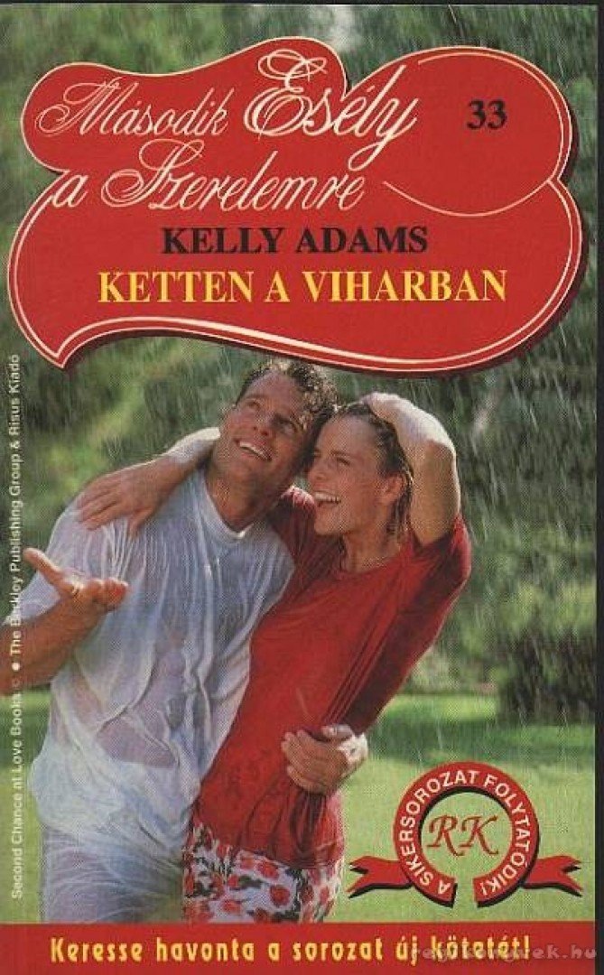 Adams, Kelly - Ketten a viharban [antikvár]
