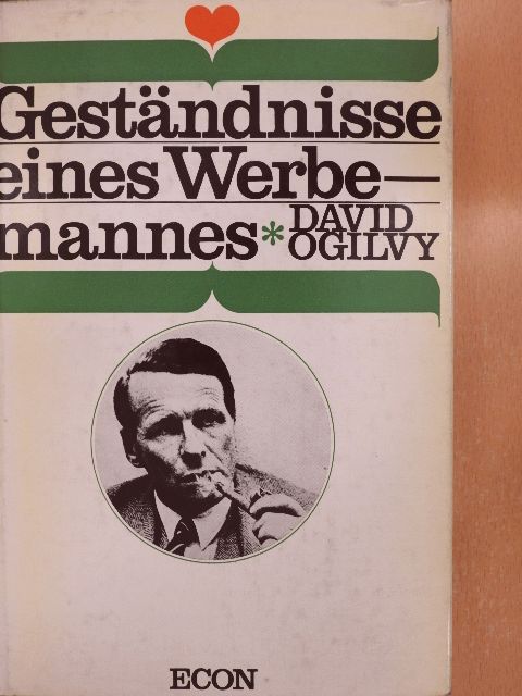 David Ogilvy - Geständnisse eines Werbemannes [antikvár]