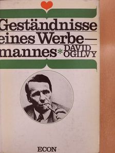David Ogilvy - Geständnisse eines Werbemannes [antikvár]