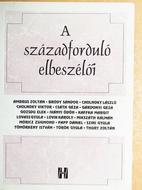 Ambrus Zoltán - A századforduló magyar elbeszélői [antikvár]