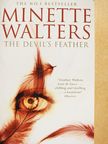Minette Walters - The Devil's Feather [antikvár]