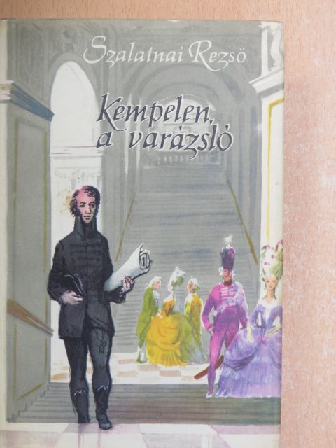 Szalatnai Rezső - Kempelen, a varázsló [antikvár]