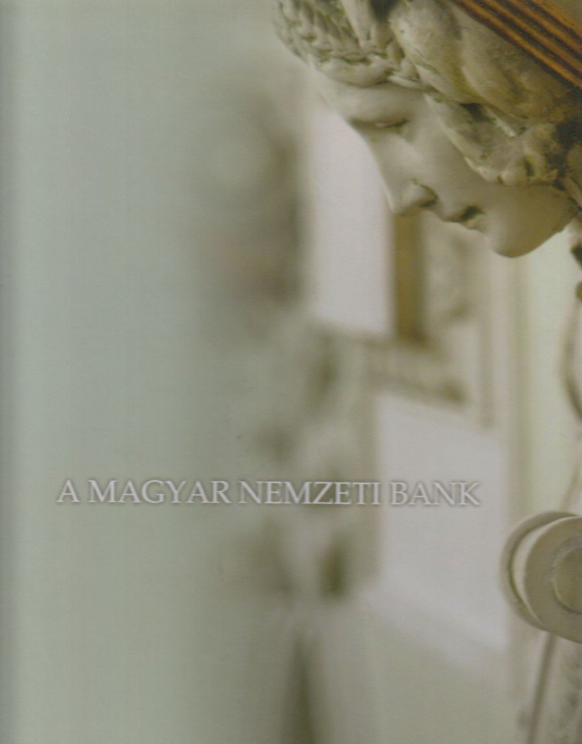 A Magyar Nemzeti Bank [antikvár]