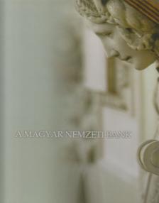 A Magyar Nemzeti Bank [antikvár]