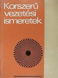 Gindert Károly - Korszerű vezetési ismeretek [antikvár]