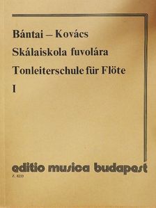 Bántai Vilmos - Skálaiskola fuvolára I. [antikvár]