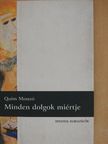 Quim Monzó - Minden dolgok miértje [antikvár]
