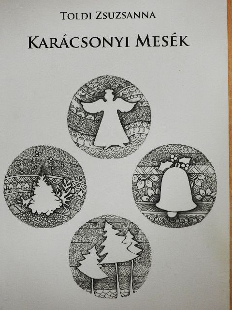 Toldi Zsuzsanna - Karácsonyi mesék [antikvár]