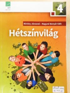 Bárány Jánosné - Hétszínvilág olvasókönyv 4. [antikvár]