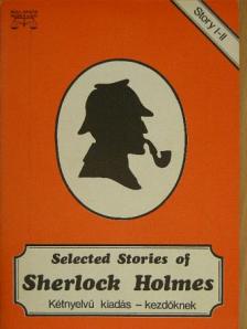 Sir Arthur Conan Doyle - Selected Stories of Sherlock Holmes I-II. [antikvár]