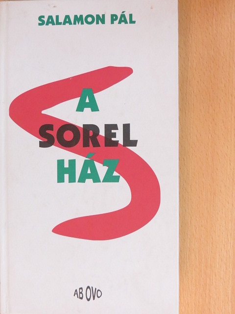 Salamon Pál - A Sorel ház [antikvár]
