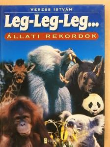 Veress István - Leg-Leg-Leg... [antikvár]