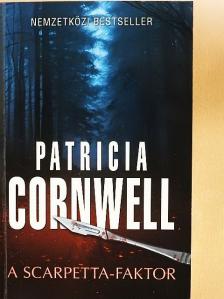 Patricia Cornwell - A Scarpetta-faktor [antikvár]