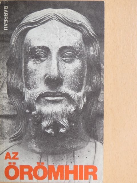 Jean-Claude Barreau - Az örömhir [antikvár]