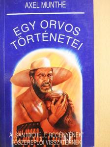 Axel Munthe - Egy orvos történetei [antikvár]