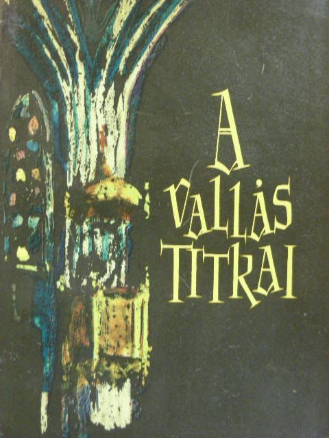 Ady Endre - A vallás titkai [antikvár]