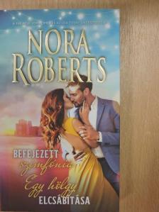Nora Roberts - Befejezett szimfónia/Egy hölgy elcsábítása [antikvár]
