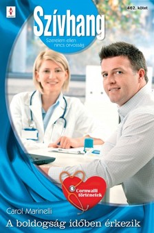 Marinelli Carol - Szívhang 462. (A boldogság időben érkezik) [eKönyv: epub, mobi]