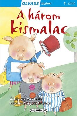 .- - Olvass velünk! (1) - A három kismalac