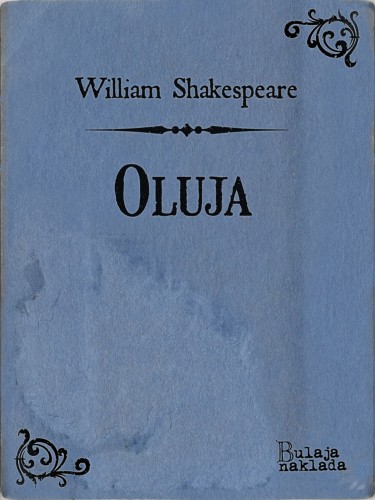 William Shakespeare Milan Bogdanoviæ, - Oluja [eKönyv: epub, mobi]